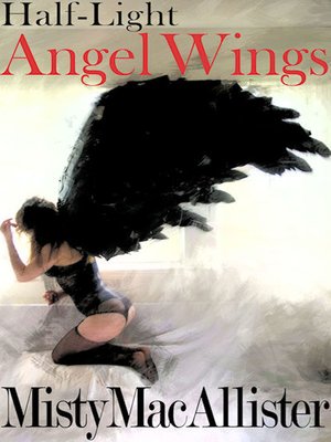 cover image of Half-Light, Angel Wings